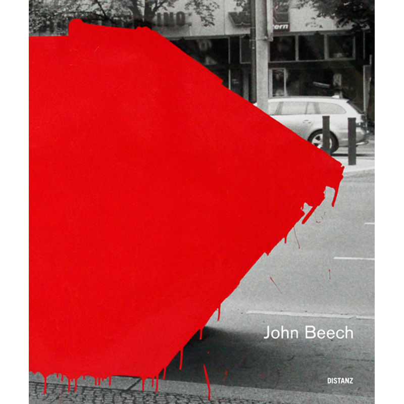 John Beech, Gebunden von DISTANZ Verlag