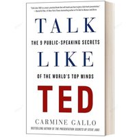 TALK LIKE TED By Carmine Gallo The 9 Public Speaking Secrets Self Improvement Speech Eloquence English Book