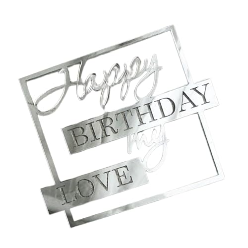 Happy Birthday My Love Tortenaufsatz – Einzigartiger Kucheneinsatz, einzigartiger Acryl-Einsatz, My Love Party-Dekoration für Ehefrau, Ehemann, Kinder, Eltern, Jahrestag von Dalchana