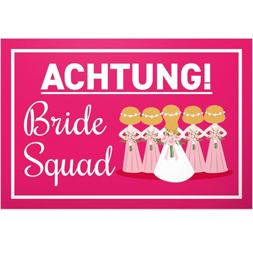 DankeDir! Achtung Bride Squad - Schild 30 x 20 cm - JGA Hochzeitsdeko Fotobox Partydeko Requisiten - Hochzeitskarte Hochzeit Deko Idee Hochzeitsgeschenk Brautjungfern Geschenk von DankeDir!