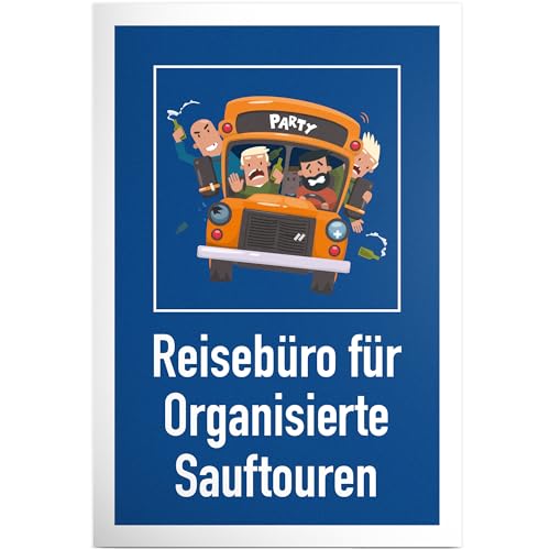 DankeDir! Organisierte Sauftouren - 30 x 20 cm Schild - Alkohol Requiste Party Photo Booth JGA Geschenk - Geschenkidee Geburtstagsdeko Geburtstagsgeschenk Partydeko lustiger Spruch von DankeDir!