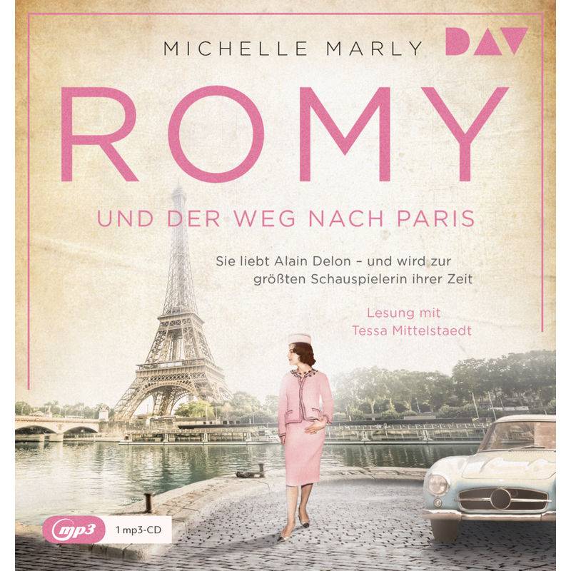 Mutige Frauen Zwischen Kunst Und Liebe - 16 - Romy Und Der Weg Nach Paris - Michelle Marly (Hörbuch) von Der Audio Verlag, DAV
