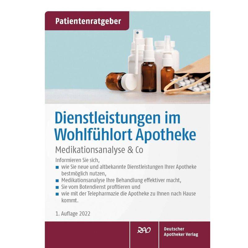 Dienstleistungen Im Wohlfühlort Apotheke - Monika Raulf, Geheftet von Deutscher Apotheker Verlag