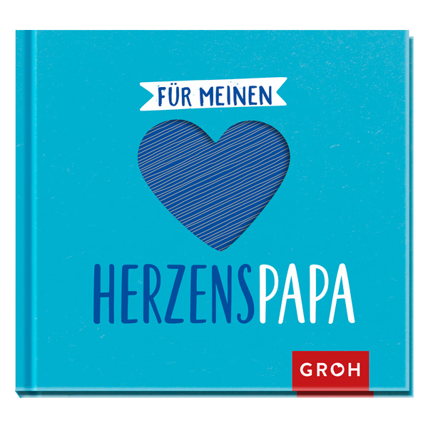 Für meinen Herzenspapa von Die Geschenkverlage