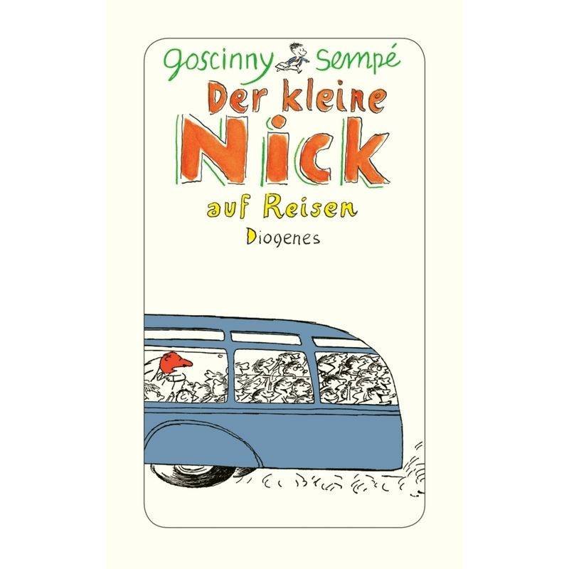 Der Kleine Nick Auf Reisen - René Goscinny, Jean-Jacques Sempé, Taschenbuch von Diogenes