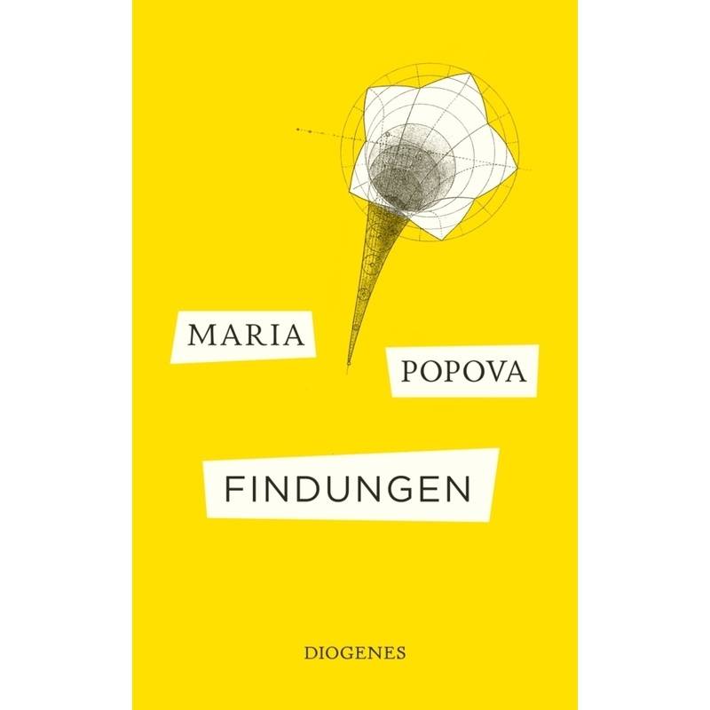 Findungen - Maria Popova, Taschenbuch von Diogenes