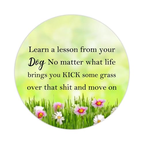 Runde Aufkleber "Learn A Lektion from Your Dog No Matter What Life Brings You Kick Some Grass Over That Shit and Move" für Karten, Umschläge, Siegel, Boxen, Partyzubehör, 5,1 cm, 100 Stück von DreamAutumn