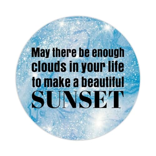 Runde Etikettenaufkleber, 3,8 cm, 100 Stück, May There Be Enough Clouds in Your Life to Make A Beautiful Sunset Label Decals für Boxen, Laptop, Umschlag, Siegel, Glas, Wasserflaschen, Telefon, Party, von DreamAutumn