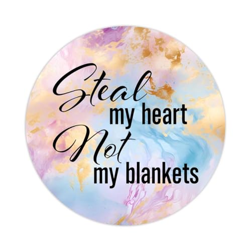 Steal My Heart Not My Blankets Runde Etiketten-Aufkleber, 5,1 cm, positiver Schriftzug, Spruch, Aufkleber für Laptop, Computer, Tassen, Umschläge, Wasserflasche, Rucksack, 100 Stück von DreamAutumn