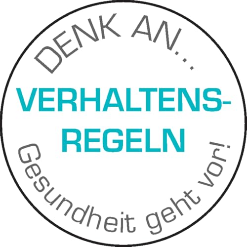 Dreifke® Aufkleber I Motivationsschild DENK AN VERHALTENSREGELN Gesundheit geht vor!, Folie, Ø 100mm von Dreifke