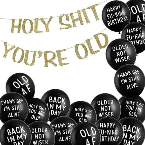 EASY JOY Holy Shit You're Old Banner Lustiger Humor Lustiger Gag Ballon für Alte Erwachsene Hängende Banner Girlande Birthday Party Supplies Schwarz Feiertagsballons von EASY JOY