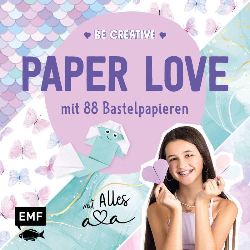 Be Creative - Paper Love Mit Alles Ava - Thade Precht, Alles Ava, Kartoniert (TB) von EDITION,MICHAEL FISCHER