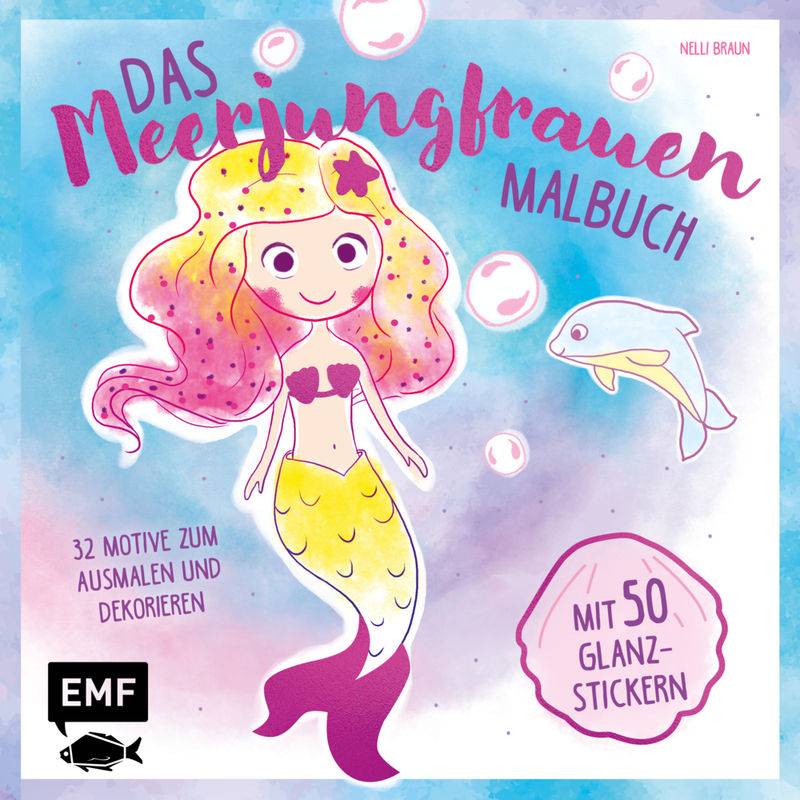 Das Meerjungfrauen-Malbuch, Kartoniert (TB) von EDITION,MICHAEL FISCHER