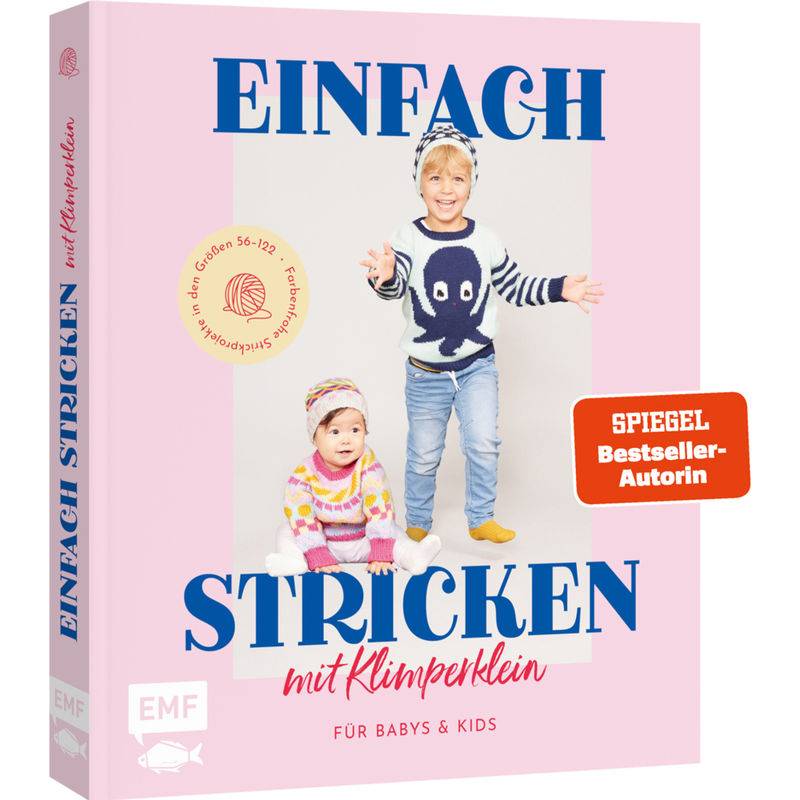 Einfach Stricken Mit Klimperklein - Für Babys Und Kids - Schmidt Pauline, Gebunden von EDITION,MICHAEL FISCHER