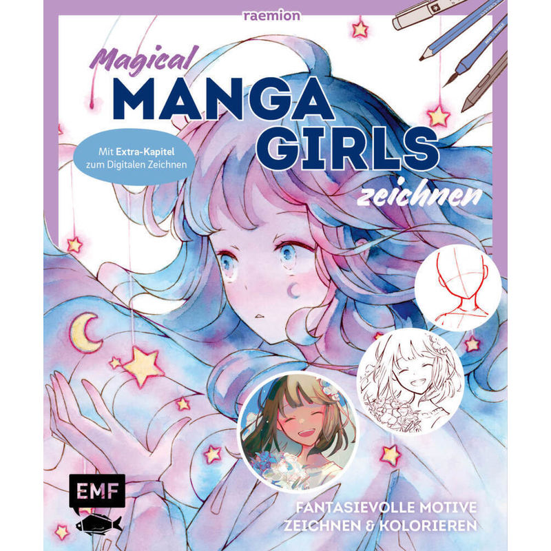 Magical Manga Girls Zeichnen - Mit Raemion - Huyen Reichert, Kartoniert (TB) von EDITION,MICHAEL FISCHER