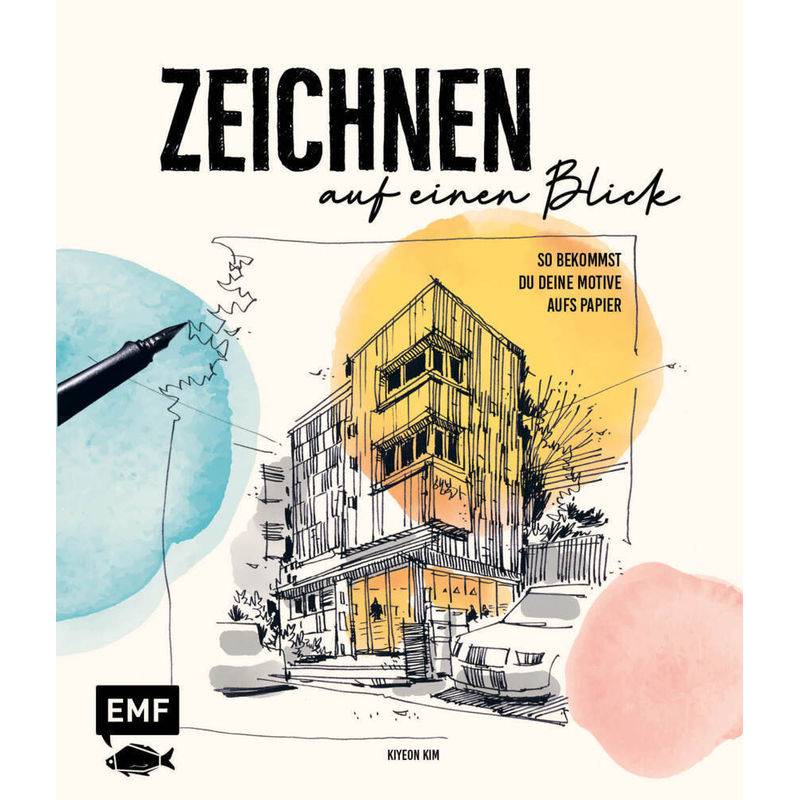 Zeichnen Auf Einen Blick - Kiyeon Kim, Gebunden von EDITION,MICHAEL FISCHER