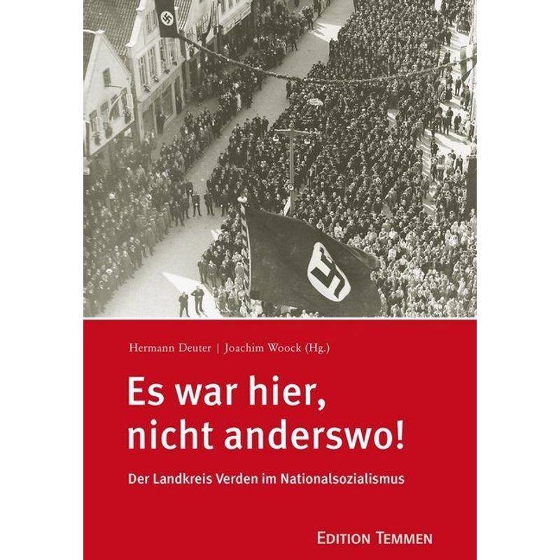 Es War Hier, Nicht Anderswo! - Hermann Deuter, Gebunden von EDITION TEMMEN