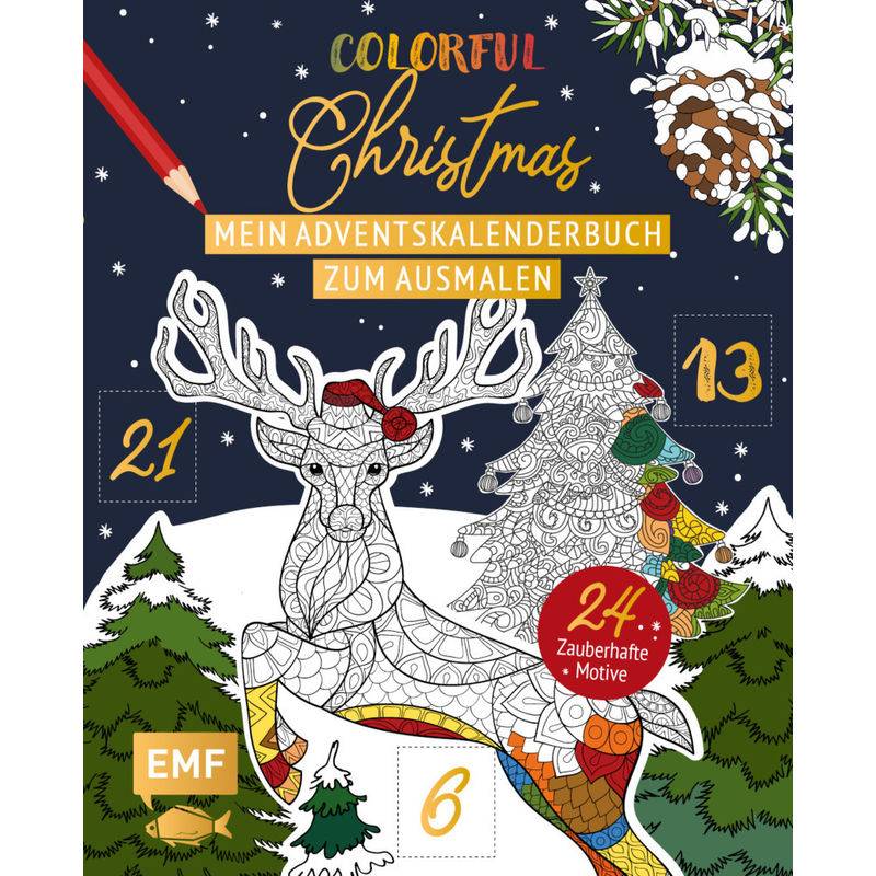 Adventskalender / Mein Adventskalender-Buch Zum Ausmalen: Colorful Christmas, Gebunden von EDITION,MICHAEL FISCHER