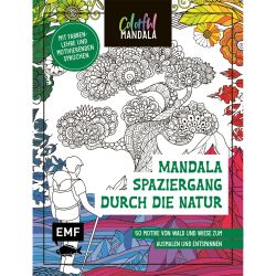 Colorful Mandala - Spaziergang durch die Natur von EMF