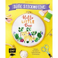 Hello Little One – Süße Stickmotive von EMF