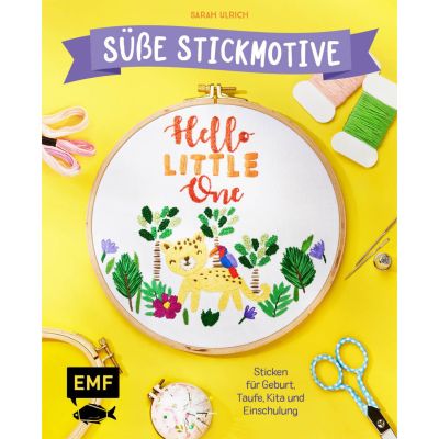 Hello Little One – Süße Stickmotive von EMF