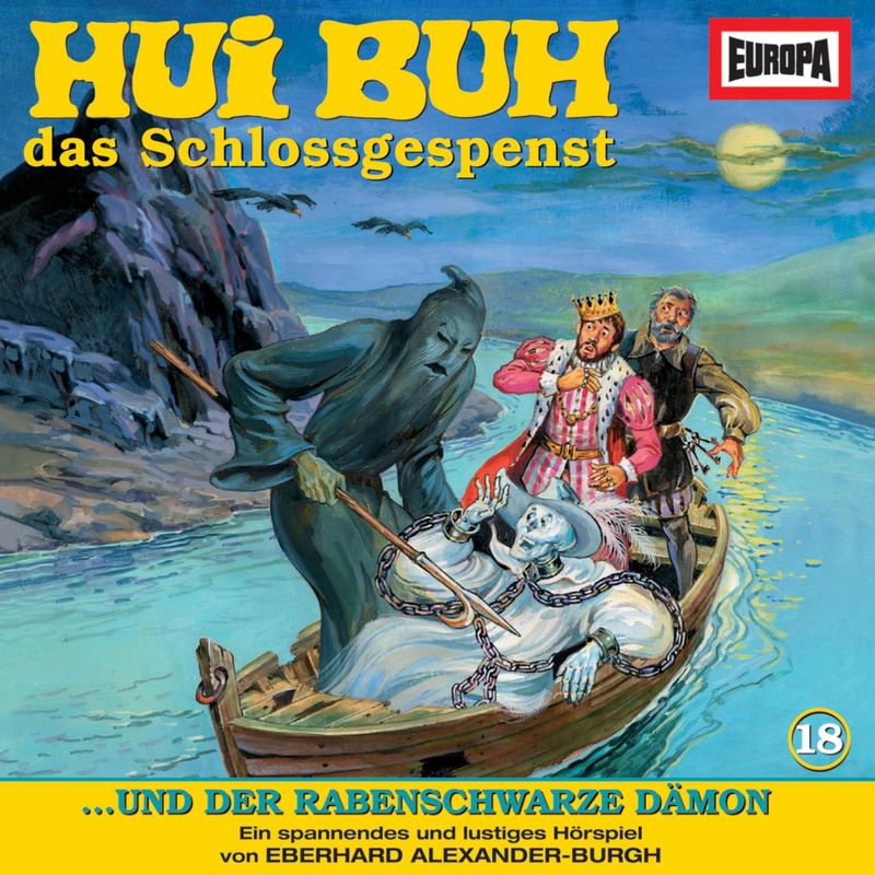 Hui Buh, das Schlossgespenst - 18 - Folge 18: Hui Buh und der rabenschwarze Dämon - Eberhard Alexander-burgh (Hörbuch-Download) von EUROPA