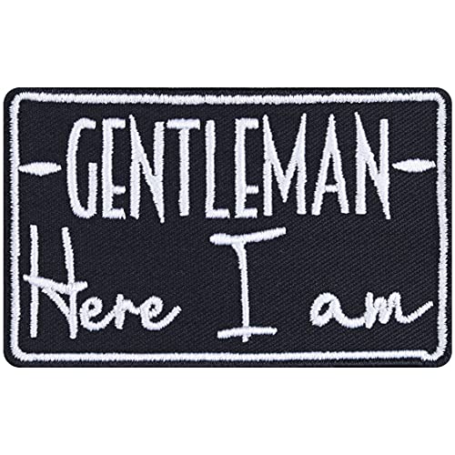 Aufnäher "Gentleman -here I am" Patch Ego Aufbügler/Patch Gentleman Bügelbilder Barney Stinson Geschenk Applikation für Jacke/Weste/Jeans/Motorradkoffer | 80x50mm von EXPRESS-STICKEREI