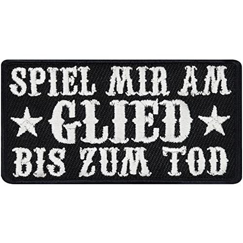 EXPRESS-STICKEREI Aufnäher Patch Spiel Mir am Glied bis zum Tod Lustiger Spaß Sticker zum annähen/aufbügeln | Applikation Jeans Flicken Bügelbilder für alle Stoffe | Fabric Applique 75x40mm von EXPRESS-STICKEREI