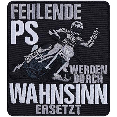 Biker Aufnäher "Fehlende PS werden durch Wahnsinn ersetzt" Aufbügler/Patch zum annähen Bügelbilder Geschenk Motorradfahrer Applikation für Jacke/Weste/Jeans/Boots/Motorradkoffer 80x90mm von EXPRESS-STICKEREI