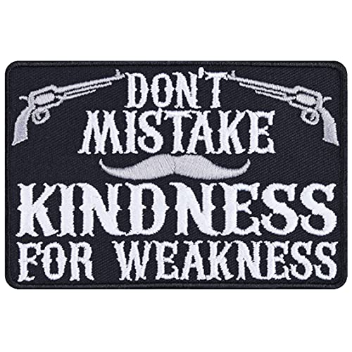 Biker Patch "Don't mistake kindness for weakness" Aufnäher Heavy Metal Kutten Aufbügler Bügelbilder zum annähen/aufbügeln | Motorradzubehör Applikation für alle Stoffe | 90x60mm von EXPRESS-STICKEREI