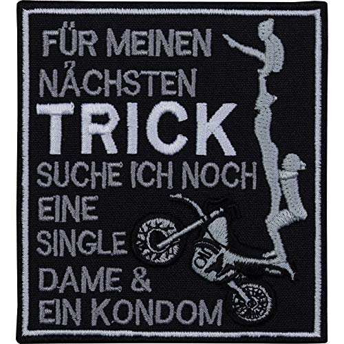 Aufnäher/Aufbügler "Für meinen nächsten Trick, suche ich noch eine single Dame & ein Kondom" Biker Patch mit lustigem Spruch zum annähen/aufbügeln für alle Stoffe | 90x80mm von EXPRESS-STICKEREI