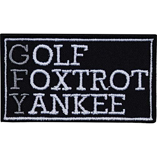 Golf Foxtrot Yankee Military Code Aufbügler "Go fuck yourself" Aufnäher Morale Patch Bügelbilder Sticker Geschenk Militär Applikation zum aufbügeln/annähen - 70x40mm von EXPRESS-STICKEREI