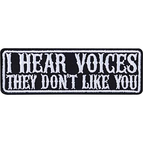 "I hear voices - they don't like you" Aufnäher/Aufbügler Biker Patch zum annähen | Rocker Bügelbilder Jeans Flicken für Motorradzubehör Applikation für Jacke/Weste/Jeans/Boots | 90x30mm von EXPRESS-STICKEREI