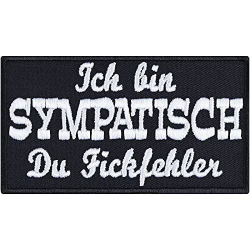 Lustiger Patch zum annähen/aufbügeln "Ich bin sympatisch du Fickfehler" Kutten Aufbügler Heavy Metal Aufnäher Biker Applikation für alle Stoffe | 90x50mm von EXPRESS-STICKEREI