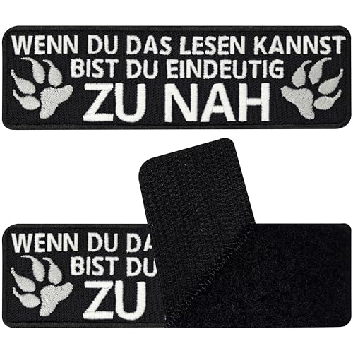 Service Dog Patches Hunde Patches lustige Klett Patch Hunde Assistenzhunde Aufnäher Hunde Patch Hunde (Wenn du das lesen kannst, bist du zu nah - Klettpatch) von EXPRESS-STICKEREI