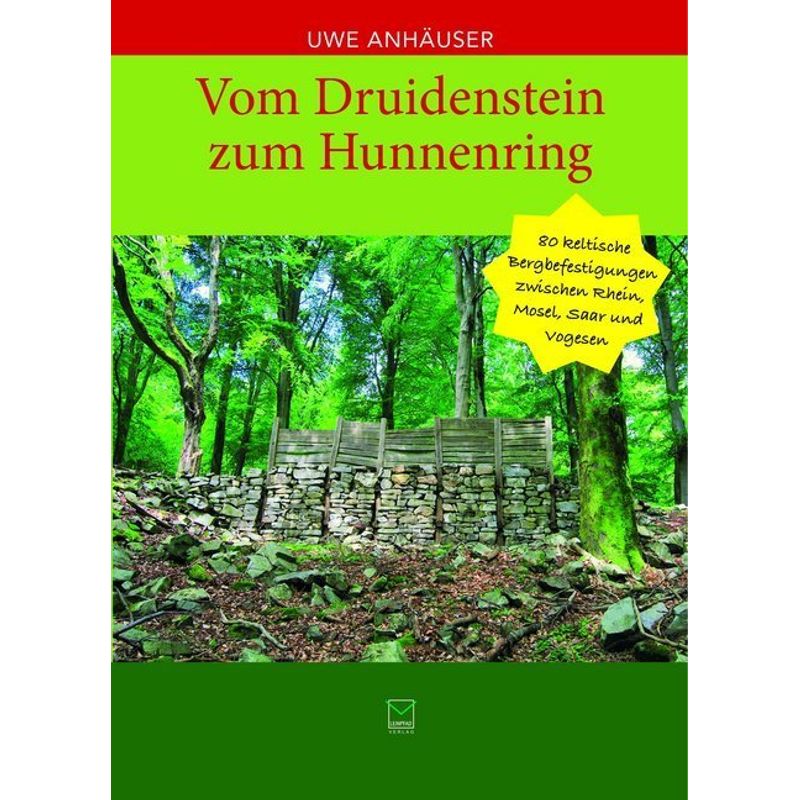 Vom Druidenstein Zum Hunnenring - Uwe Anhäuser, Kartoniert (TB) von Ed. TZ / Leinpfad