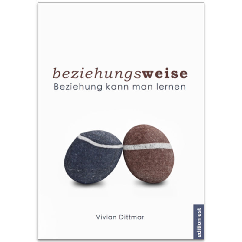 Beziehungsweise - Vivian Dittmar, Kartoniert (TB) von Edition Est