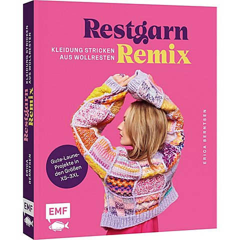 Buch "Restgarn-Remix – Kleidung stricken aus Wollresten" von Edition Fischer