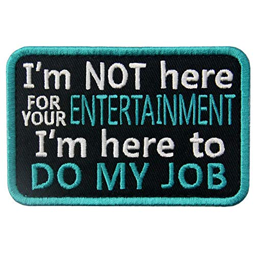 Aufnäher mit Aufschrift "Service Dog Do My Job Not for Your Entertainment", bestickt, mit Klettverschluss von EmbTao