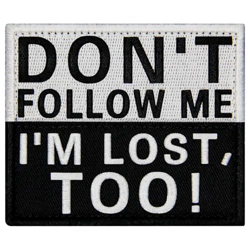 EmbTao Aufnäher mit Aufschrift "Don't Follow Me I'm Lost Too", bestickt, lustiges Biker-Abzeichen, Applikation, Haken- und Schlaufen-Emblem von EmbTao