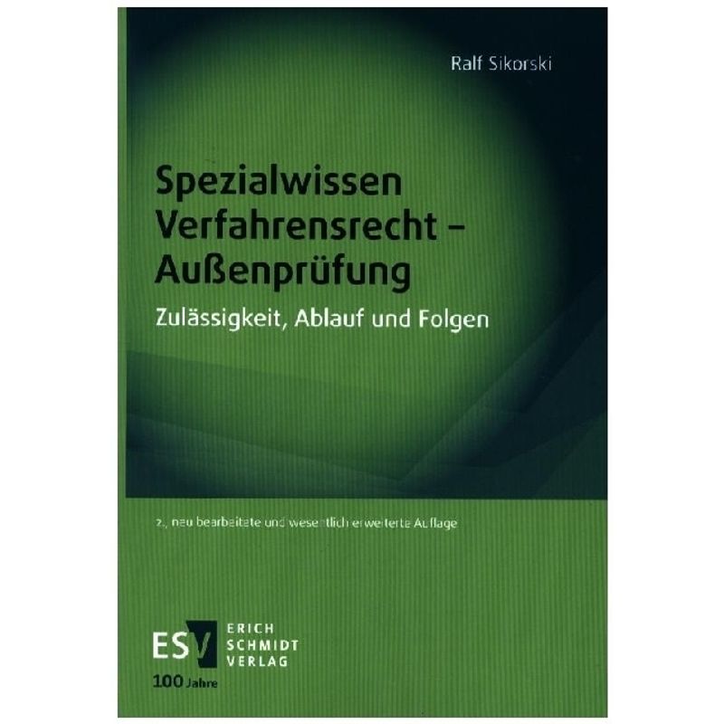 Spezialwissen Verfahrensrecht - Außenprüfung - Ralf Sikorski, Kartoniert (TB) von Erich Schmidt Verlag