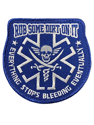 Rub Some Dirt On It Medic, EMS, EMT, Sanitäter – bestickter Moral-Aufnäher (blau) von F-Bomb Morale Gear