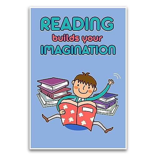 Poster "Reading Builds Your Imagination" – Pädagogisches Schulposter für Grundschulklassenzimmer – 30,5 x 45,7 cm ungerahmtes Poster – Premium-Poster auf 45,4 kg Glanzpapier – gedruckt in den USA von FHJ