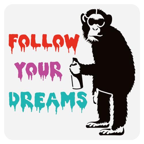 FINGERINSPIRE Gekritzel Affe Malschablone 30x30 cm Wiederverwendbar FOLLOW YOUR DREAMS Zeichenvorlage Kunststoff Haustier Schimpansen Muster Schablone Banksy Themenvorlage Zum Malen Auf Holzstoff von FINGERINSPIRE