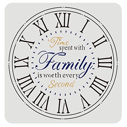 FINGERINSPIRE Uhr Schablone 30x30cm DIY Uhr Malschablone Kunststoff Wiederverwendbare Stencil Schablonen zum Malen auf Wand Holz, mit Wörtern - Time Spent with Family is Worth Every Second von FINGERINSPIRE