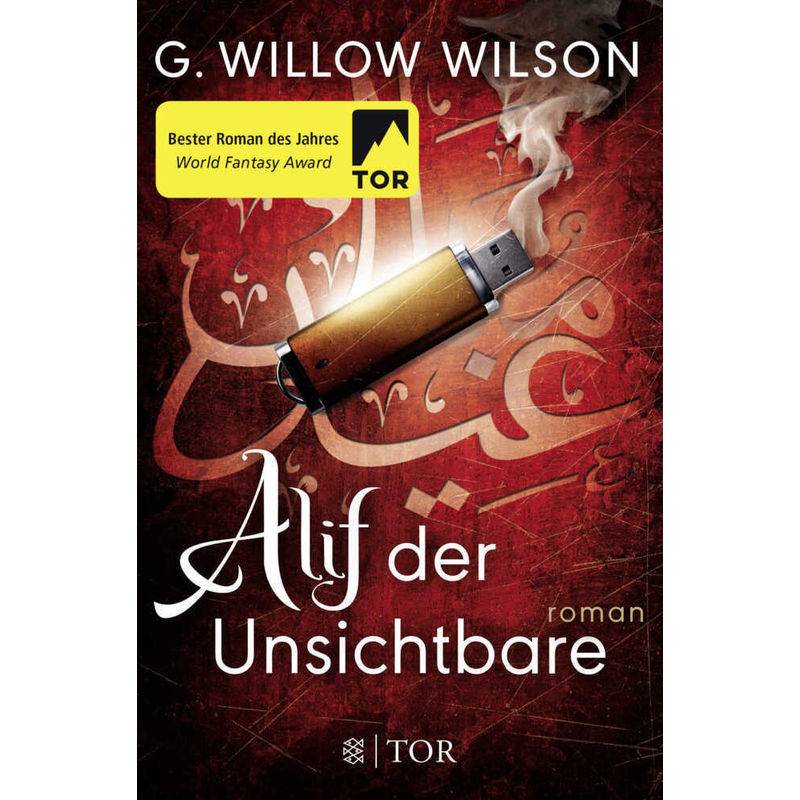 Alif Der Unsichtbare - G. Willow Wilson, Kartoniert (TB) von FISCHER Tor