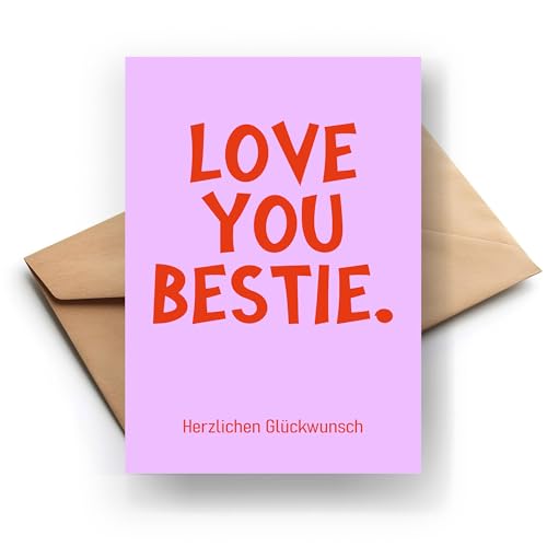 Postkarte love you bestie, Glückwunschkarte Grußkarte Karte Billet Geburtstag zum Geburtstag Happy Birthday Mann Frau Klappkarte mit Umschlag (KTP_001) von FORYOU24