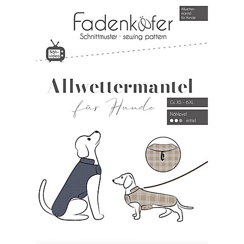 Fadenkäfer Schnitt "Allwettermantel für Hunde" von Fadenkäfer