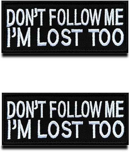 Entdecken Sie unsere "Don't Follow Me I'm Lost Too" taktischen Patches, die perfekte Kombination aus Funktionalität und Humor für Ihre Ausrüstung. Diese Patches sind aus robusten Materialien gefertigt von Fanxaolnes