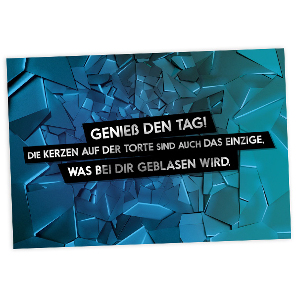 Geburtstagskarte Genieß den Tag, 17,5cm x 12cm von Fck You Cards Krause & Tietjen GbR